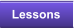 Lessons