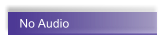 No Audio